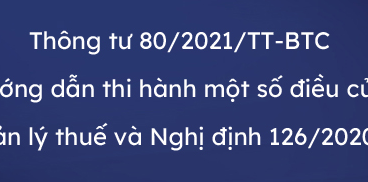 KÊ KHAI BỔ SUNG THEO QUY ĐỊNH TẠI THÔNG TƯ 80/2021/TT-BTC CỦA BỘ TÀI CHÍNH